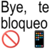 Bye, I'll block you